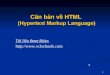 Căn bản về HTML  (Hypertext Markup Language)