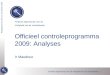 Officieel controleprogramma 2009: Analyses