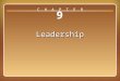Chapter 9: Leadership