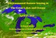 Environmental Remote Sensing in The Great Lakes and Oceans