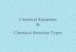 Chemical Equations &