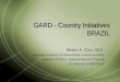 GARD - Country Initiatives BRAZIL