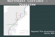 Northeast Corridor - Overview