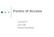Forms of Access