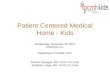 Patient Centered Medical Home - Kids