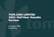 TOM.COM LIMITED 2001 Half-Year Results Review