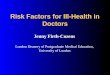 Risk Factors for Ill-Health in Doctors