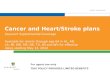 Cancer and Heart/Stroke plans