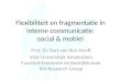 Flexibiliteit en fragmentatie in interne communicatie: social & mobiel