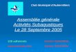 Assemblée générale Activités Subaquatiques Le 28 Septembre 2005
