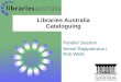 Libraries Australia Cataloguing