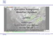 Corridor Integrated Weather System (CIWS) Bradley Crowe Aviation Weather Users Workshop