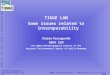 TIGGE LAM Some issues related to interoperability Tiziana Paccagnella ARPA SIM