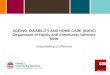 AGEING, DISABILITY AND HOME CARE (ADHC) Department of Family and Community Services NSW