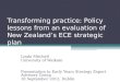 Transforming practice: Policy lessons from an evaluation of New Zealand’s ECE strategic plan