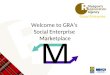 Welcome to GRA’s  Social Enterprise  Marketplace