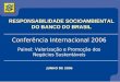 RESPONSABILIDADE SOCIOAMBIENTAL DO BANCO DO BRASIL