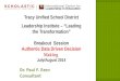Tracy Unified School District Leadership  Institute – “Leading the Transformation”