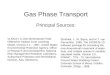 Gas Phase Transport