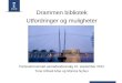 Drammen bibliotek Utfordringer og muligheter Partssammensatt samarbeidsutvalg 10. september 2012