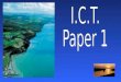 I.C.T. Paper 1