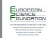 An introduction to the ESF and PESC Physical and Engineering Sciences (PESC)
