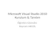 Microsoft  Visual Studio  2010 Kurulum & Tanıtım