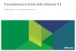 Transitioning to ESXi with vSphere 4.1