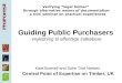 Guiding Public Purchasers -Vejledning til offentlige indk øbere