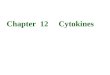 Chapter  12     Cytokines