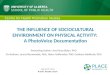 THE INFLUENCE OF SOCIOCULTURAL ENVIRONMENT ON PHYSICAL ACTIVITY:  A PhotoVoice Documentation