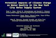 Potential Impacts of Climate Change on Water Quality in the New York City Water Supply System