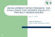 DEVELOPMENT EFFECTIVENESS: THE CHALLENGE FOR GENDER EQUALITY– PROJECT DESIGN ISSUES