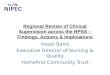 Regional Review of Clinical Supervision across the HPSS – Findings, Actions & Implications