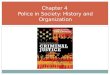 Chapter 4  Police in Society: History and Organization
