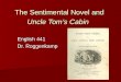 The Sentimental Novel and  Uncle Tom’s Cabin