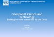 Geospatial Science and Technology Briefing on work carried out by the CSTD