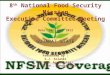 8 th  National Food Security Mission Executive Committee Meeting Date: 16 th  Jan,  2012