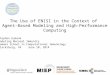 The Use of ENISI in the Context of  Agent-Based Modeling and High-Performance Computing