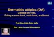 Dermatitis atópica (DA).  Calidad de vida.  Enfoque emocional, nutricional, ambiental