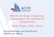 Minimum Snap Trajectory Generation for Control of  Quadrotors (Best  Paper ICRA  2011)