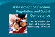 Assessment of Emotion Regulation and Social Competence