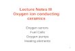 Lecture Notes III  Oxygen ion conducting ceramics