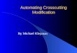 Automating Crosscutting Modification