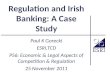 Regulation and Irish Banking: A Case Study