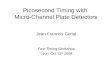 Picosecond Timing with  Micro-Channel Plate Detectors