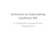 Summary on Data-taking readiness WS