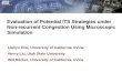 Evaluation of Potential ITS Strategies under Non-recurrent Congestion Using Microscopic Simulation