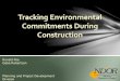 Tracking Environmental Commitments During Construction