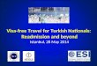 Visa-free Travel for Turkish Nationals:  Readmission and beyond Istanbul, 28 May 2014